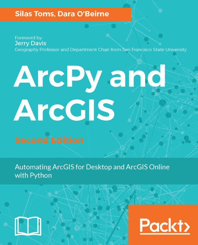 ArcPy and ArcGIS by 