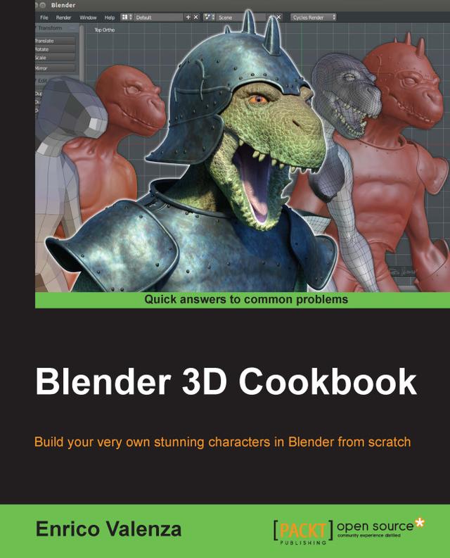 Blender 3D Cookbook by Enrico Valenza