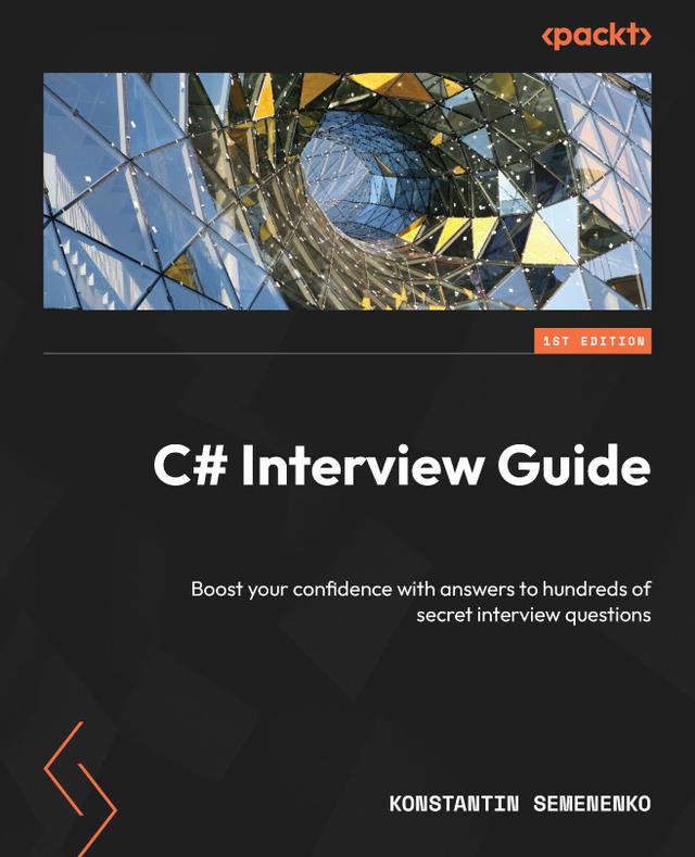 C# Interview Guide by Konstantin Semenenko