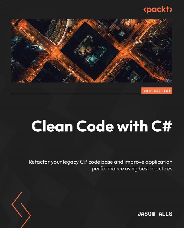 Clean Code with C#  by Jason Alls