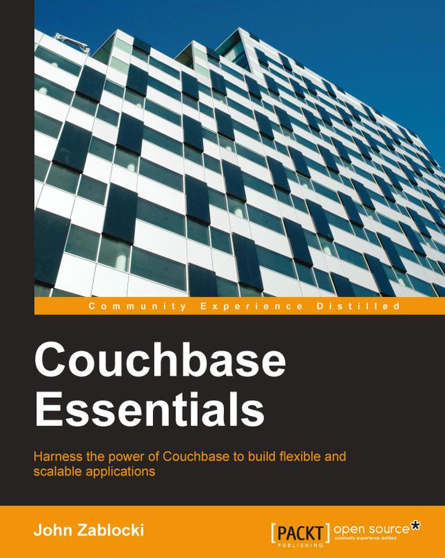 Couchbase Essentials by John C Zablocki