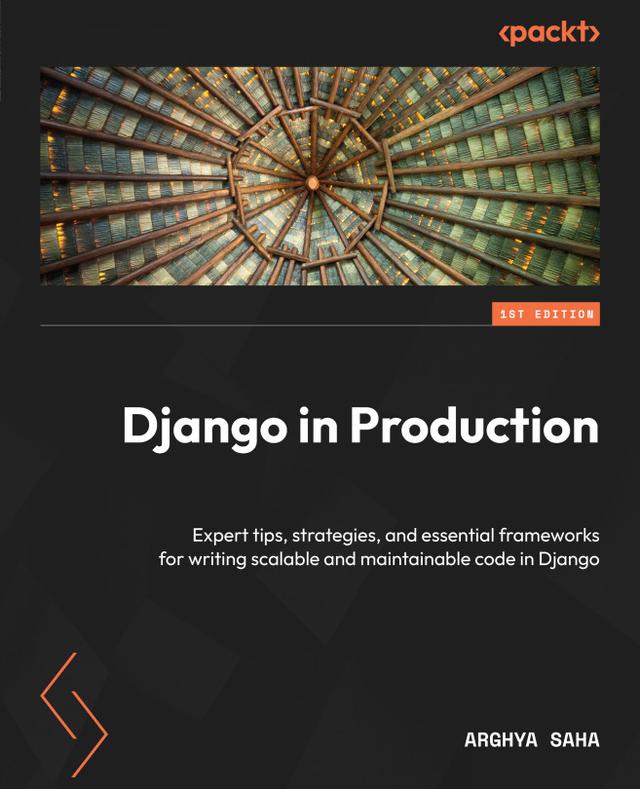 Django in Production by Arghya Saha