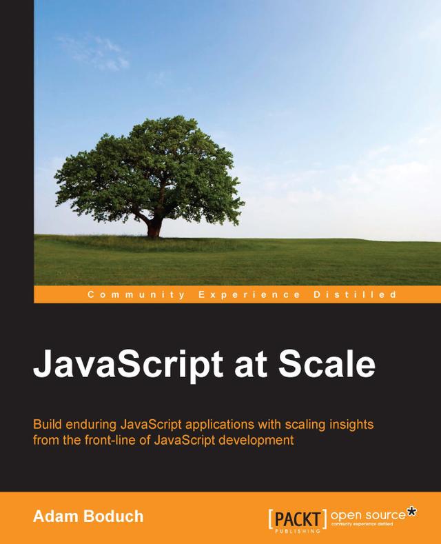 JavaScript at Scale by Adam Boduch