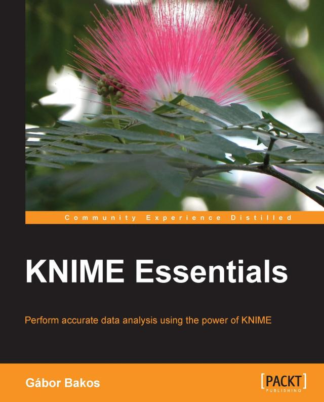 KNIME Essentials by Gábor Bakos