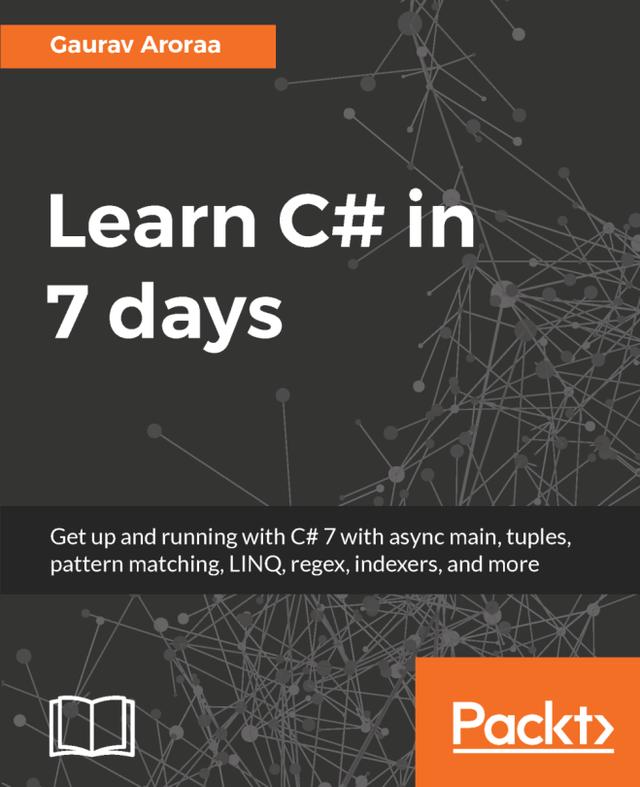 Learn C# in 7 days by Gaurav Aroraa