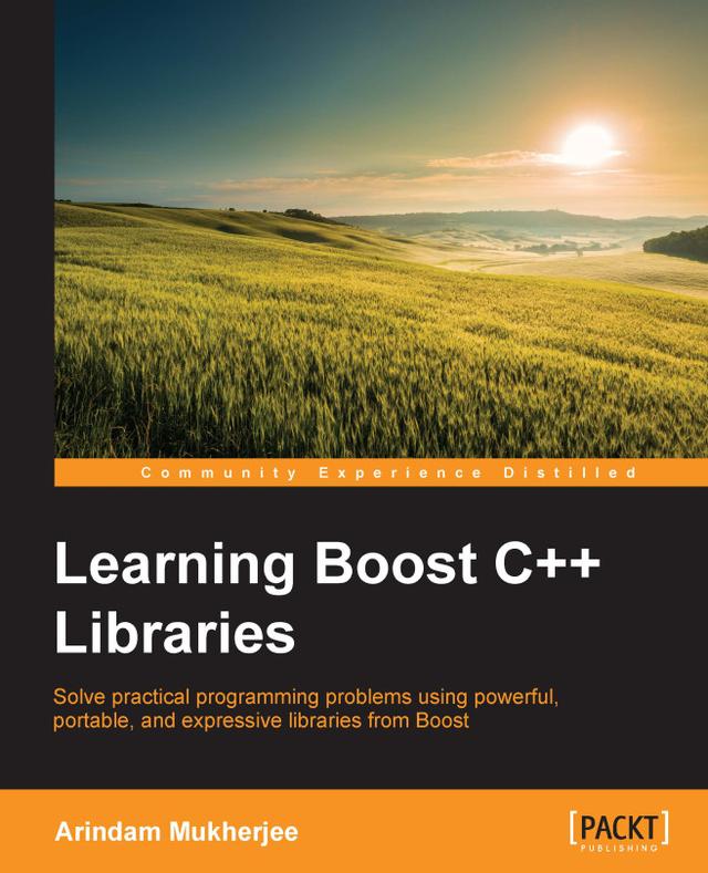 Learning Boost C++ by Arindam Mukherjee