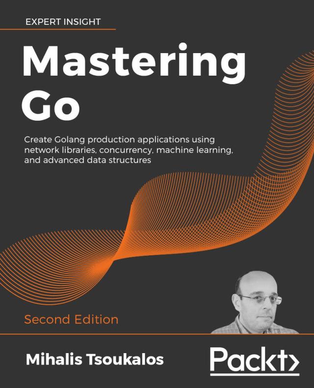 Mastering Go by Mihalis Tsoukalos
