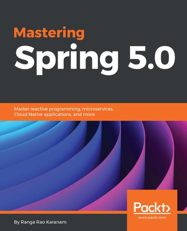 Mastering Spring 5.0 by In28Minutes Official