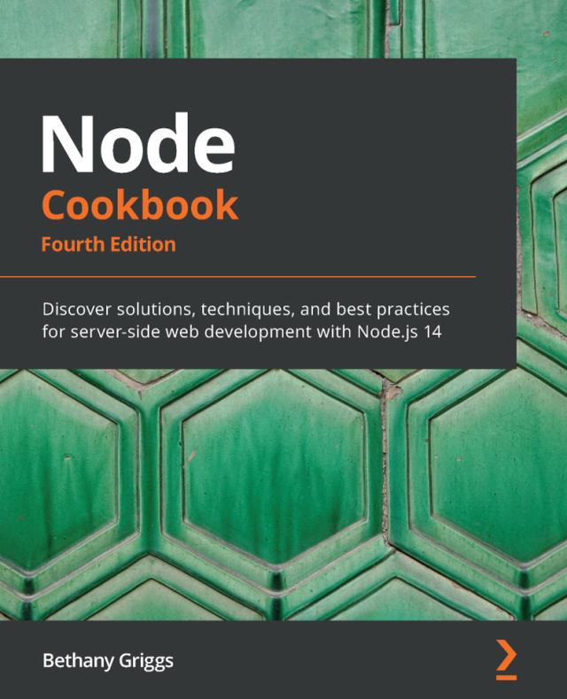 Node Cookbook by Bethany Griggs