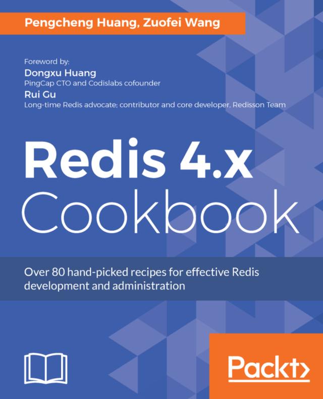 Redis 4.x Cookbook by 