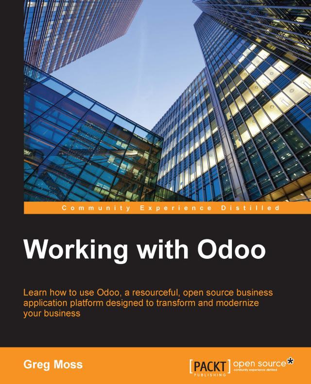 Working with Odoo by Greg Moss