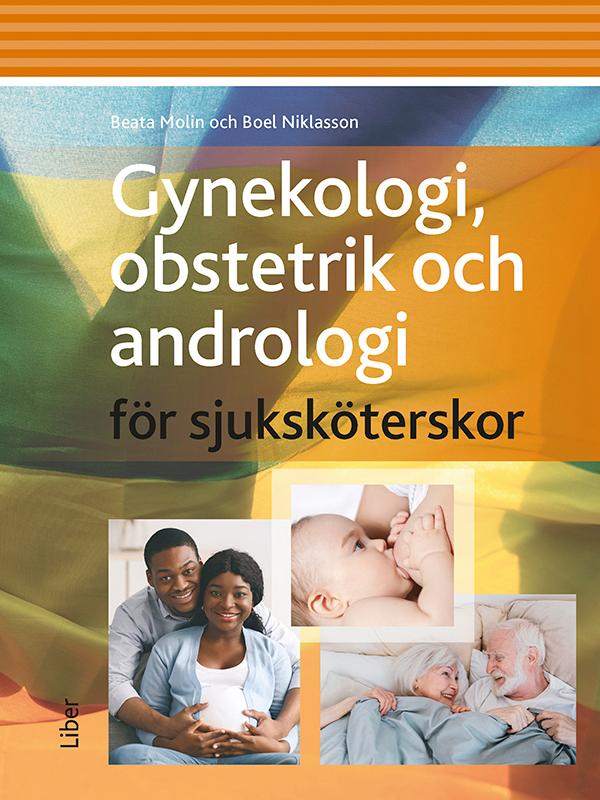 Gynekologi, obstetrik och andrologi för sjuksköterskor by Beata Molin, Boel Niklasson
