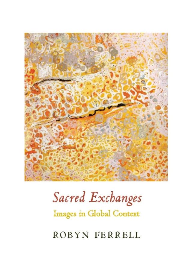 Sacred Exchanges by Robyn Ferrell