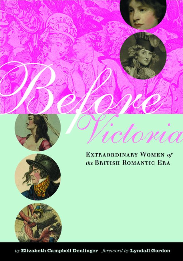 Before Victoria by Elizabeth Denlinger, Lyndall Gordon