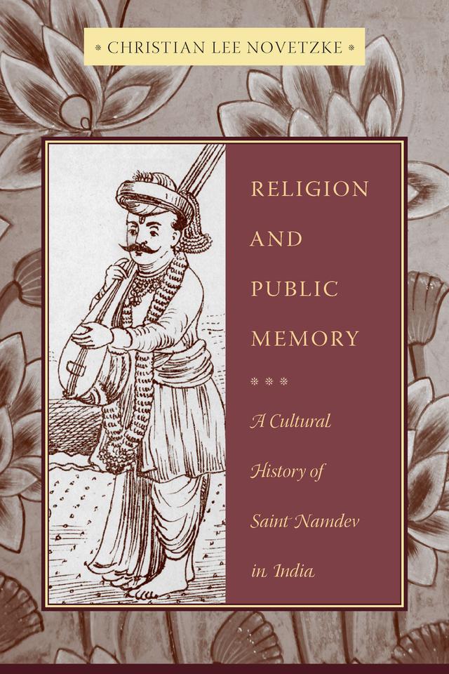 Religion and Public Memory by Christian Lee Novetzke