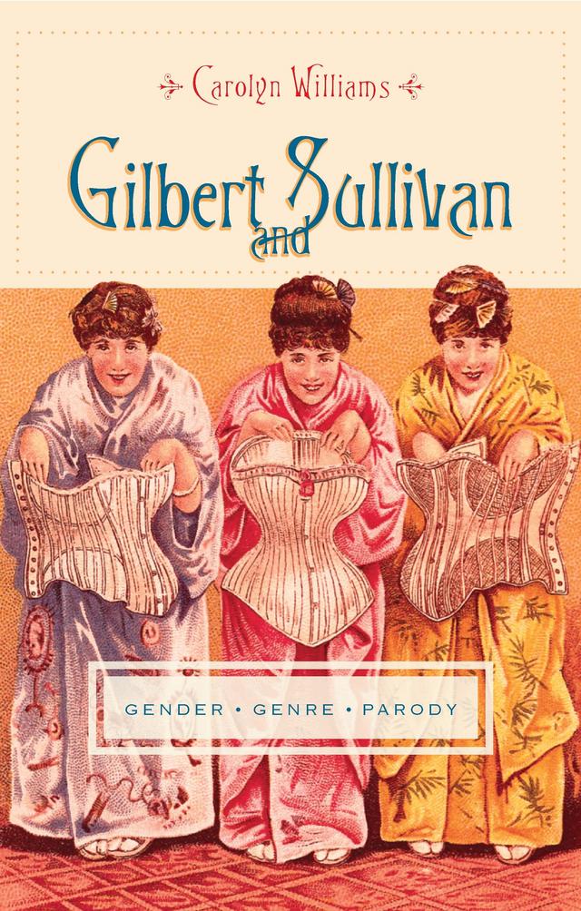 Gilbert and Sullivan by Carolyn Williams