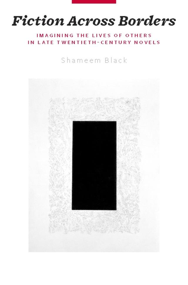 Fiction Across Borders by Shameem Black