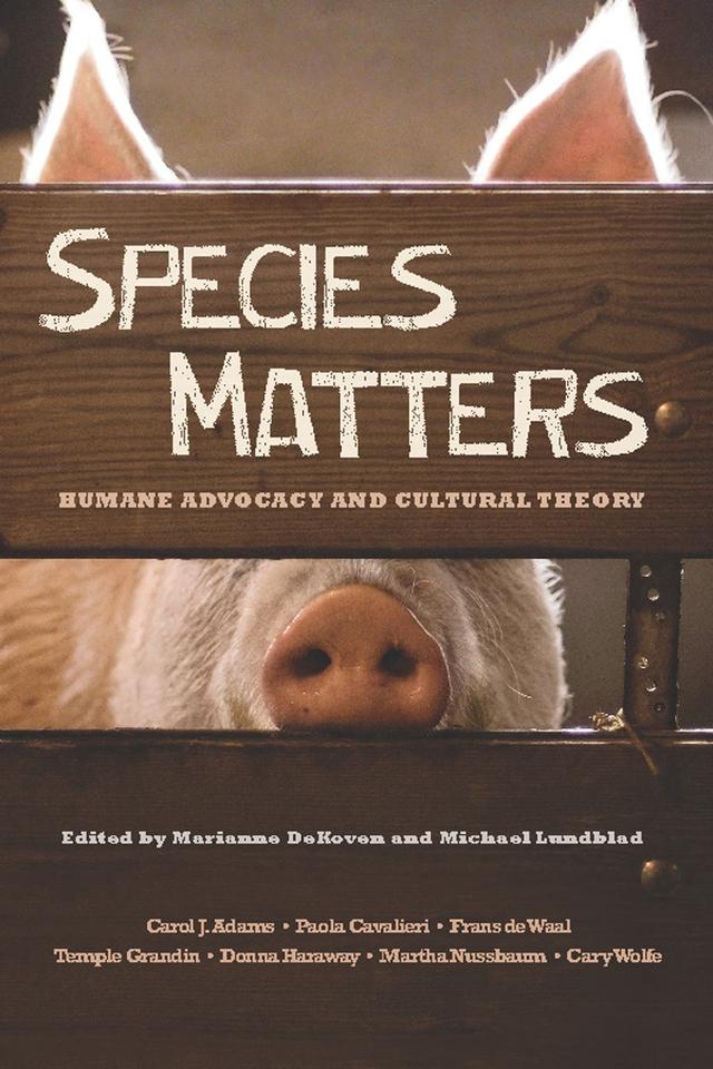 Species Matters by Marianne DeKoven, Michael Lundblad