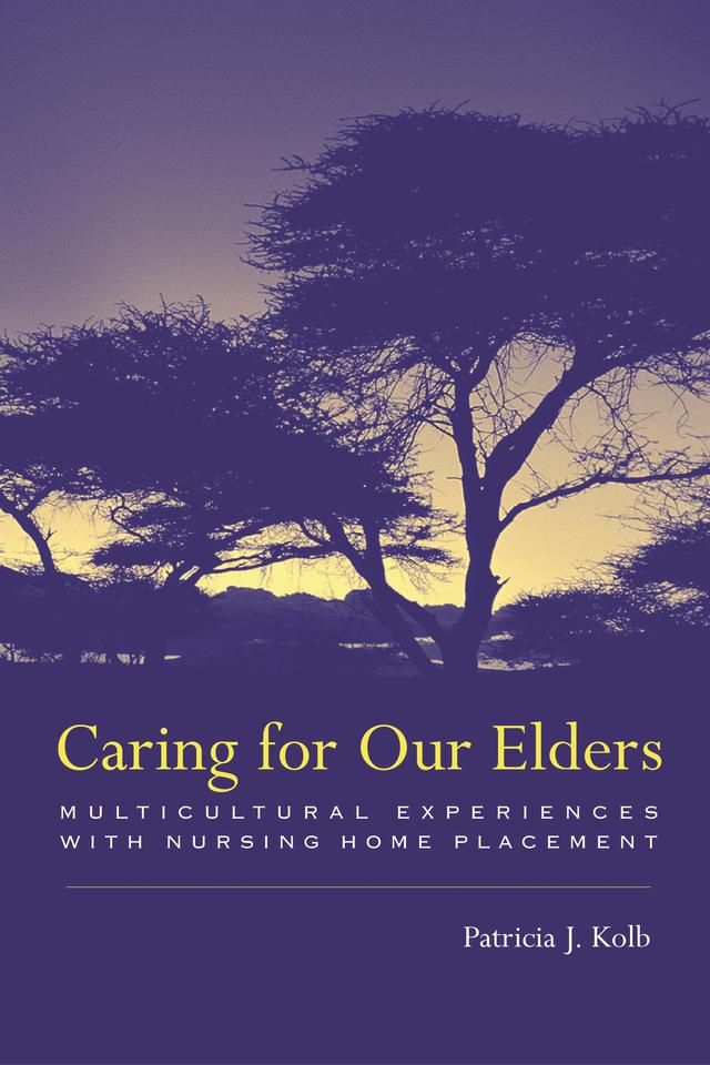 Caring for Our Elders by Patricia Kolb