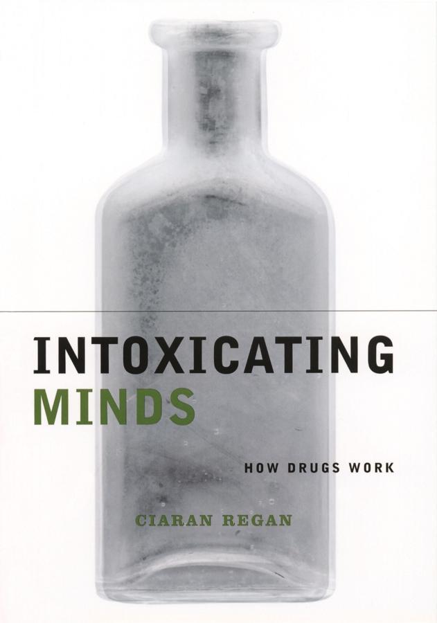 Intoxicating Minds by Ciaran Regan