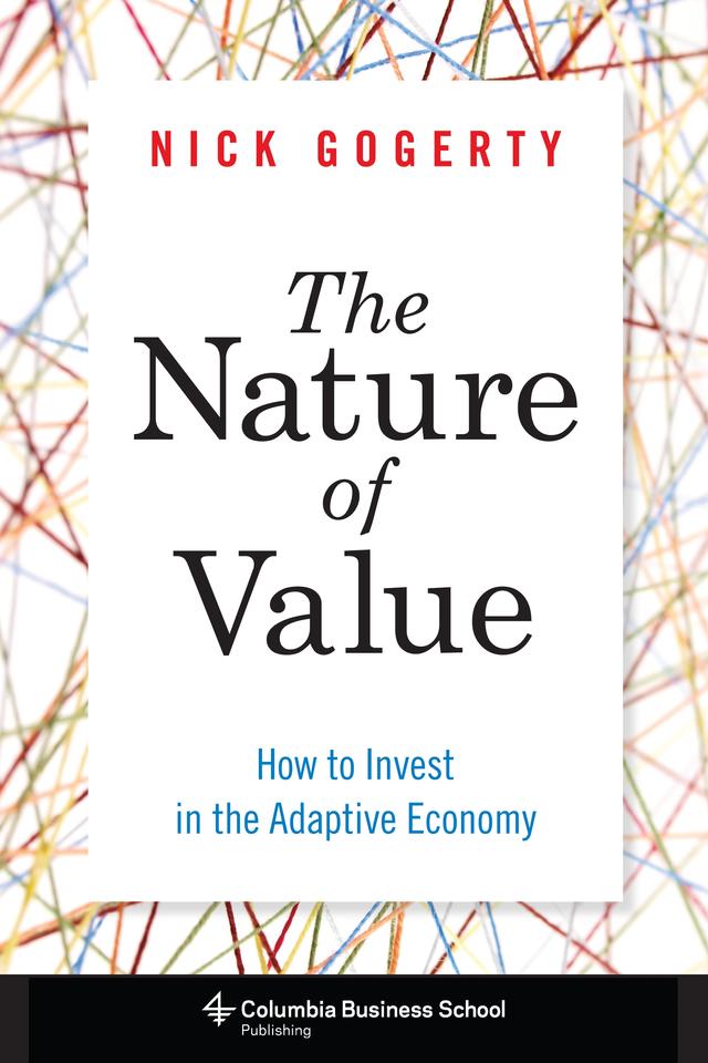 The Nature of Value by Nick Gogerty