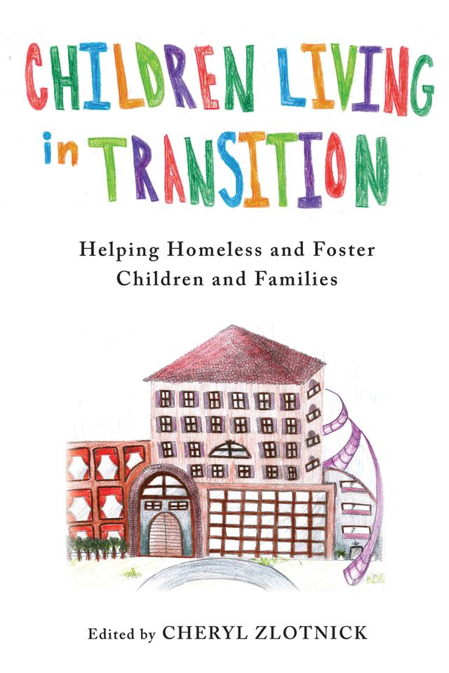 Children Living in Transition by Cheryl Zlotnick