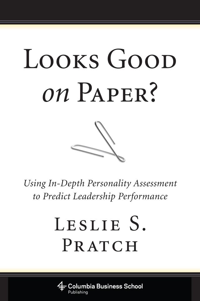 Looks Good on Paper? by Leslie S. Pratch