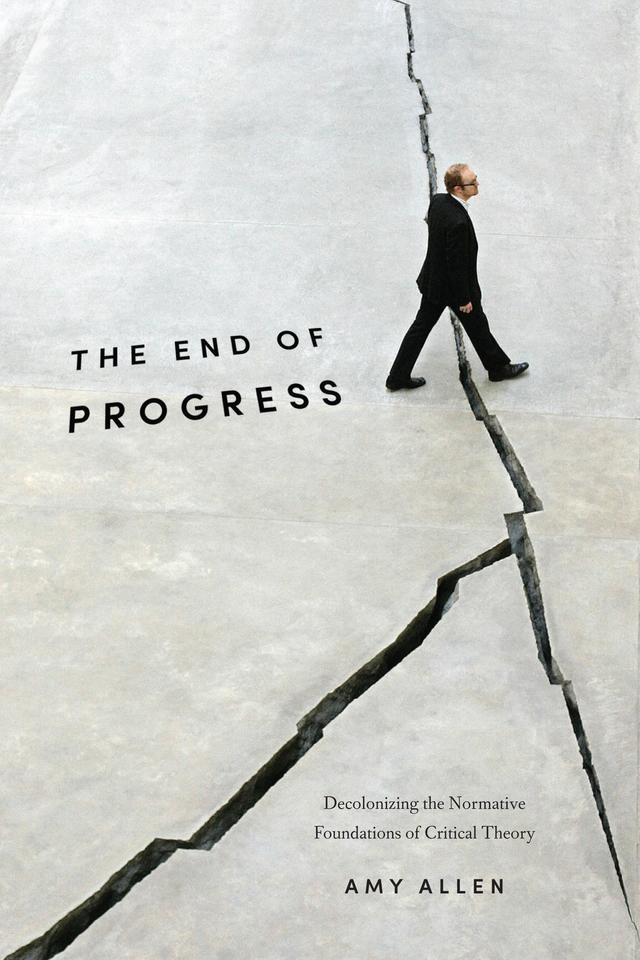 The End of Progress by Amy Allen