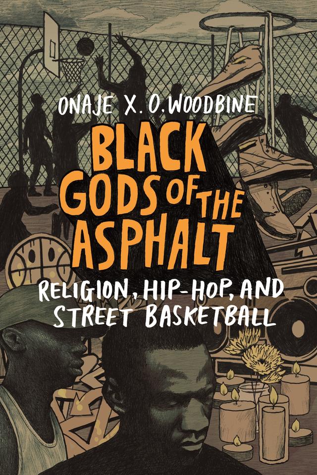Black Gods of the Asphalt by Onaje X. O. Woodbine