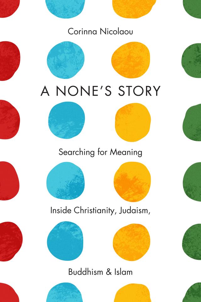 A None's Story by Corinna Nicolaou