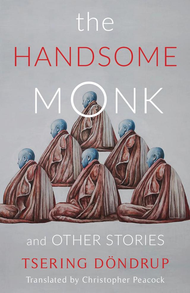 The Handsome Monk and Other Stories by Christopher Peacock, Tsering Dondrup