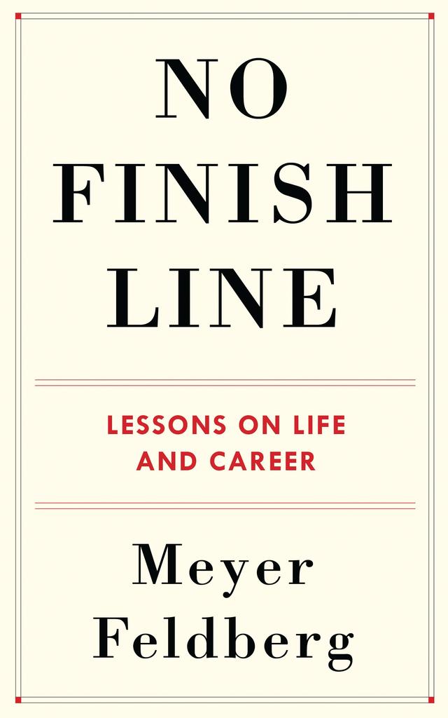 No Finish Line by Meyer Feldberg