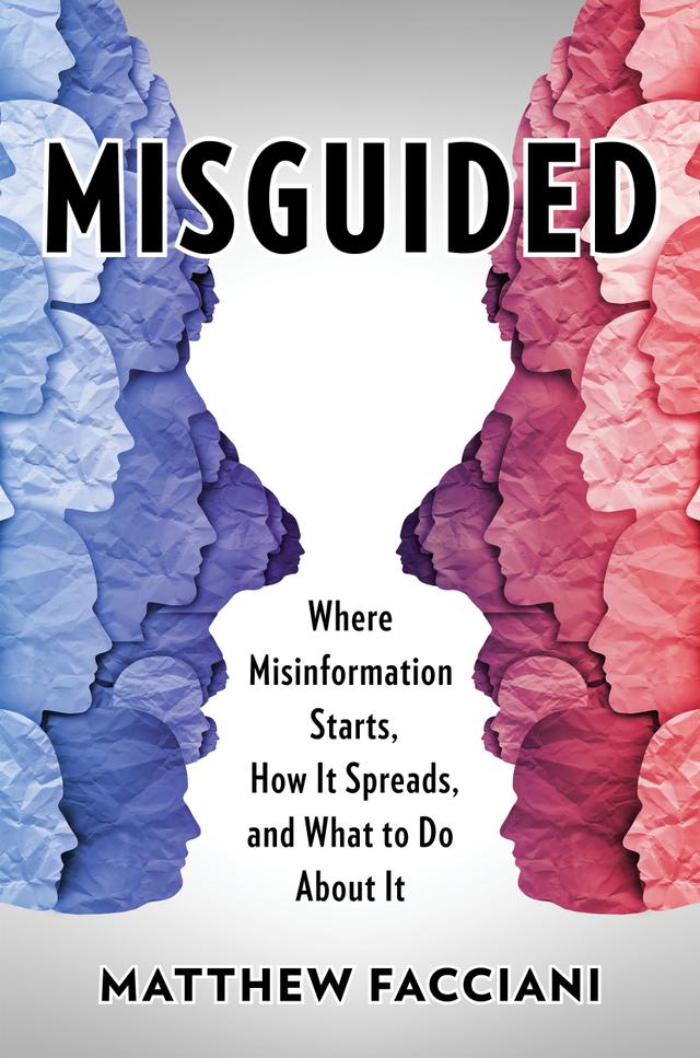 Misguided by Matthew Facciani