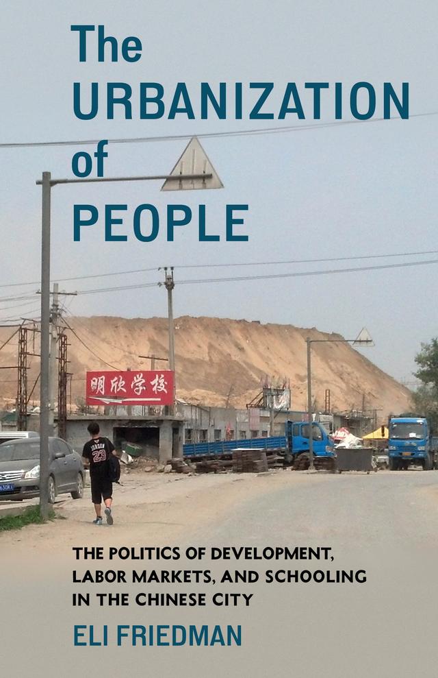 The Urbanization of People by Eli Friedman