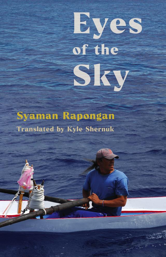 Eyes of the Sky by Kyle Shernuk, Syaman Rapongan