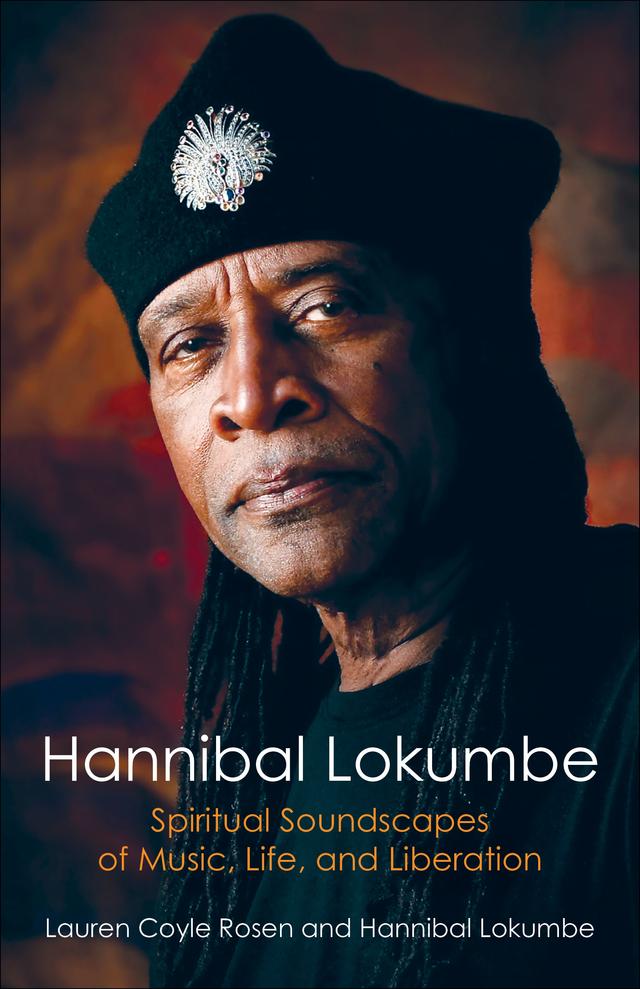 Hannibal Lokumbe by Hannibal Lokumbe, Lauren Coyle Rosen