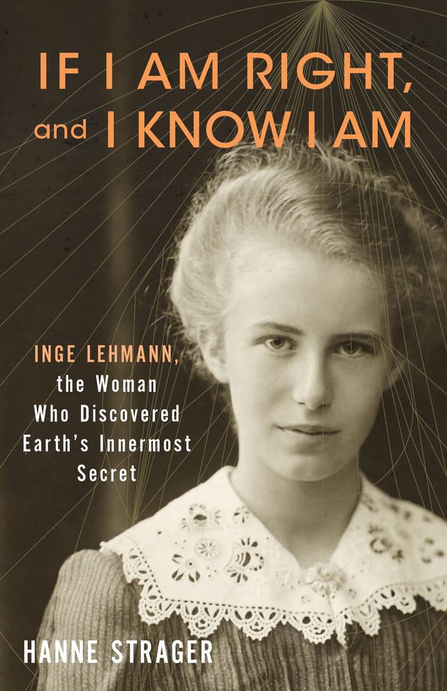 If I Am Right, and I Know I Am by Hanne Strager