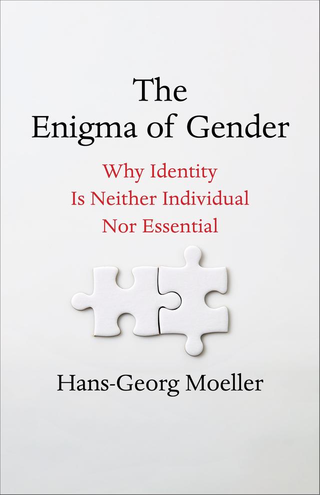 The Enigma of Gender by Hans-Georg Moeller