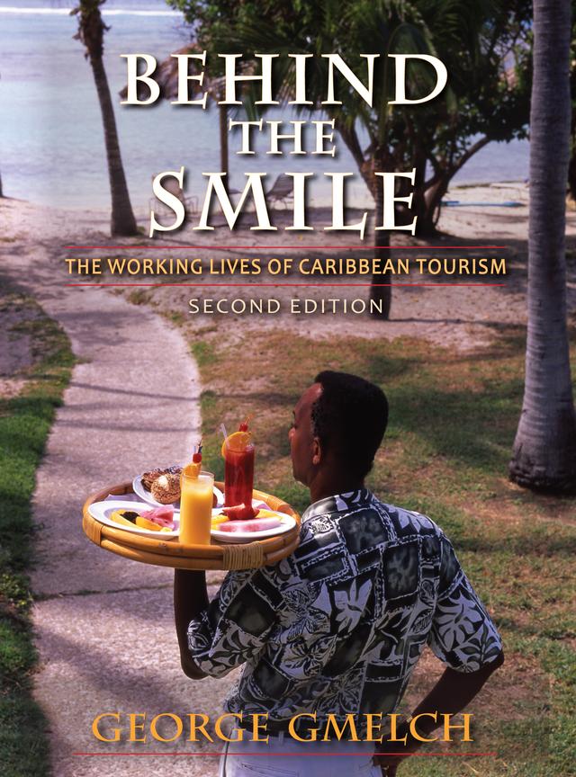 Behind the Smile, Second Edition by George Gmelch