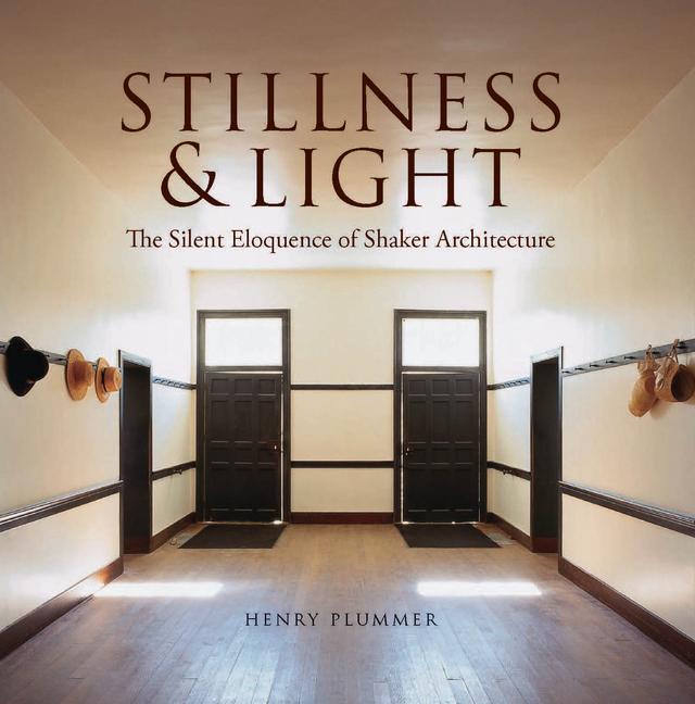 Stillness and Light by Henry Plummer
