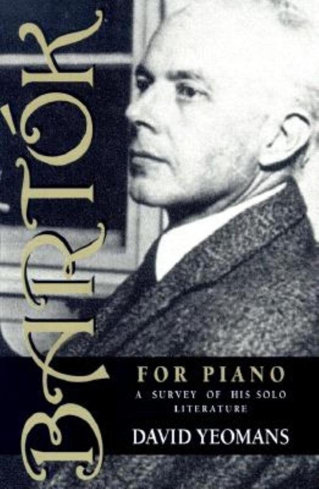Bartók for Piano by David Yeomans