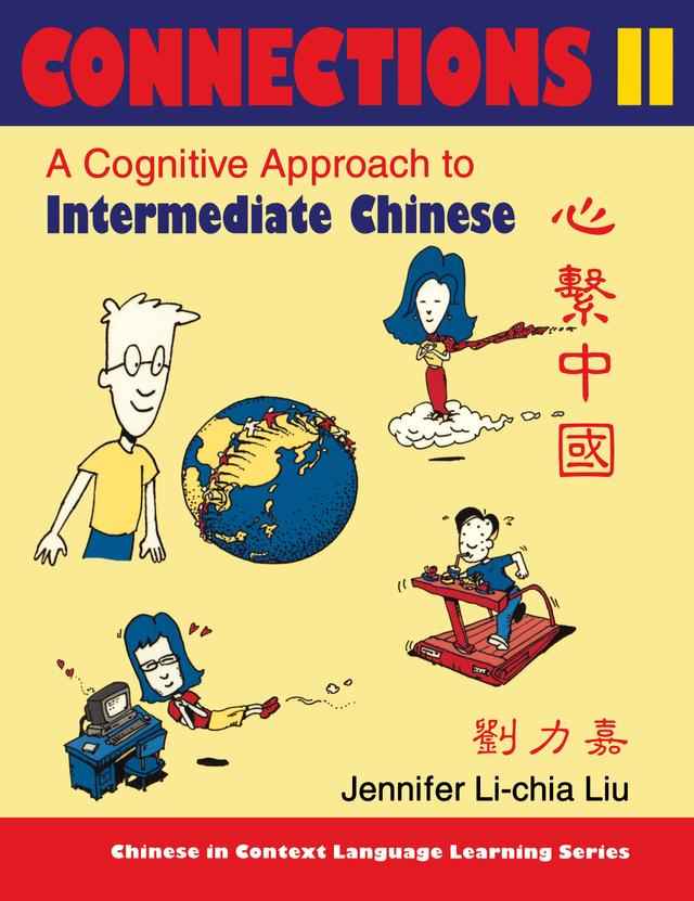 Connections II [text + workbook], Textbook & Workbook by Jennifer Li-chia Liu