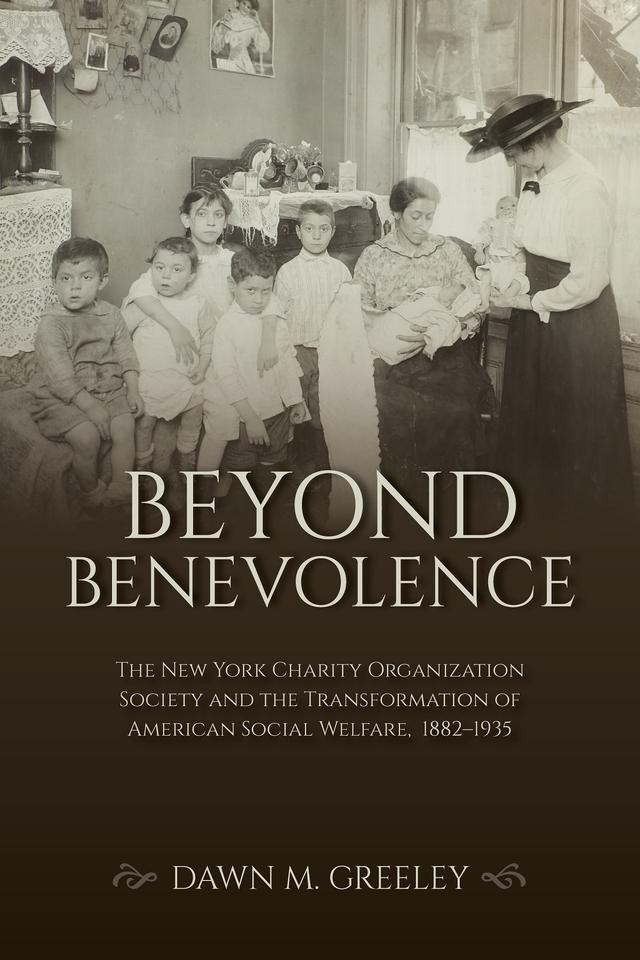 Beyond Benevolence by Dawn M. Greeley