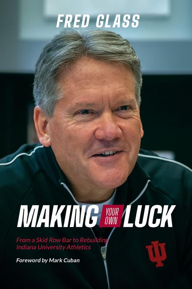 Making Your Own Luck by Fred Glass, Mark Cuban