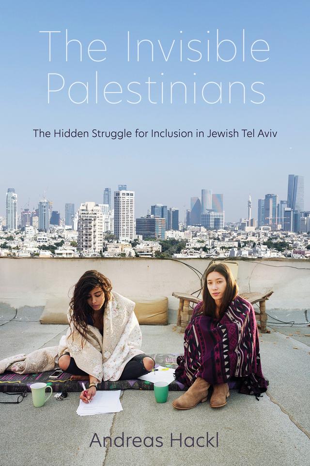 The Invisible Palestinians by Andreas Hackl