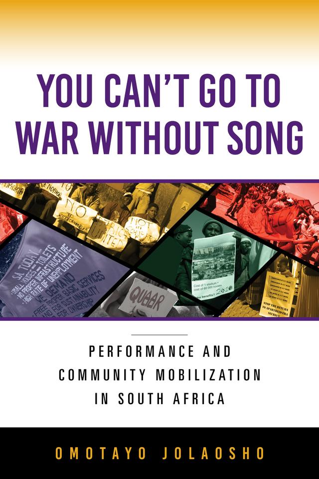 You Can't Go to War without Song by Omotayo Jolaosho