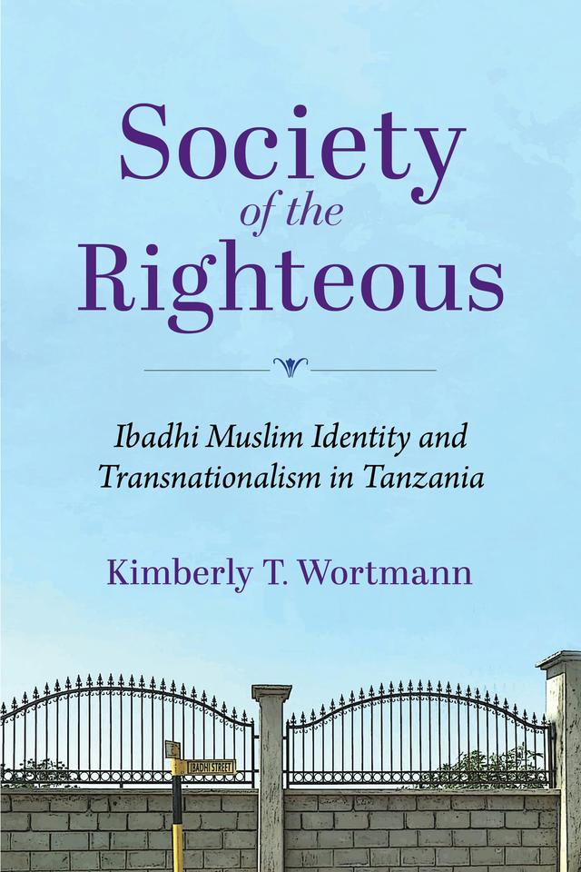 Society of the Righteous by Kimberly T. Wortmann