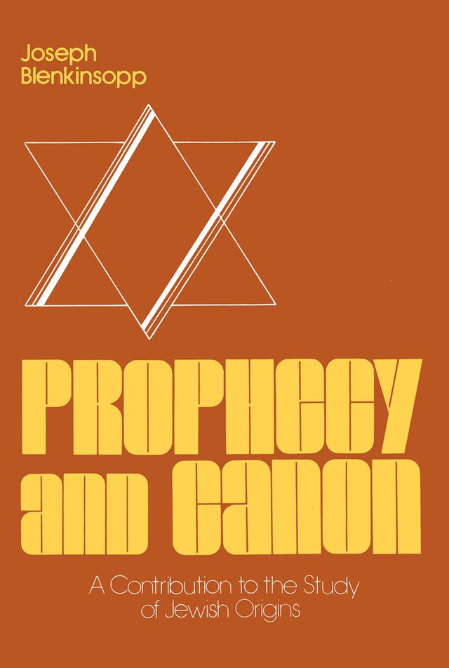 Prophecy and Canon by Joseph Blenkinsopp