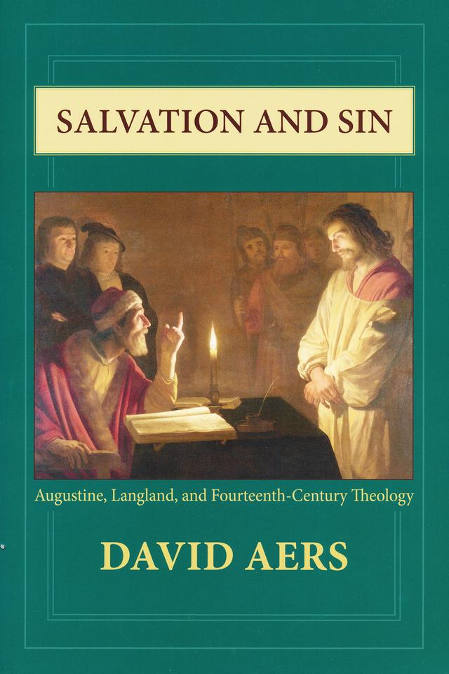 Salvation and Sin by David Aers