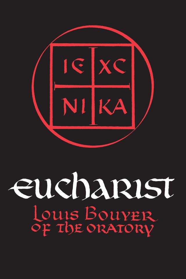 Eucharist by Charles Underhill Quinn, Louis Bouyer